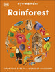 Book cover of: Eyewonder Rainforest