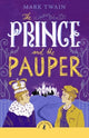Book cover of: Prince and the Pauper. By: Mark Twain
