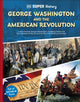 DK Super History George Washington and the American Revolution 9780241744727 DK Publishing