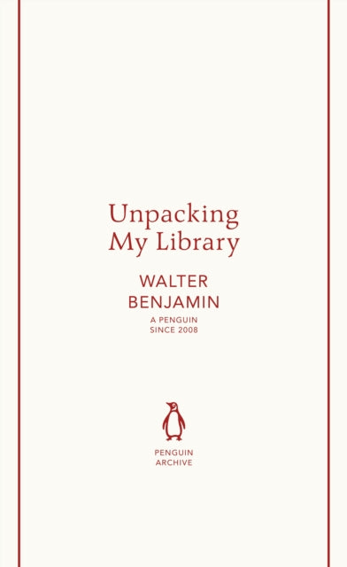 Unpacking My Library 9780241747261 Walter Benjamin