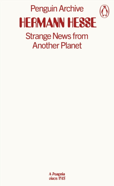 Strange News from Another Planet 9780241752074 Hermann Hesse