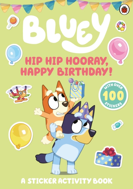 Hip Hip Hooray, Happy Birthday!