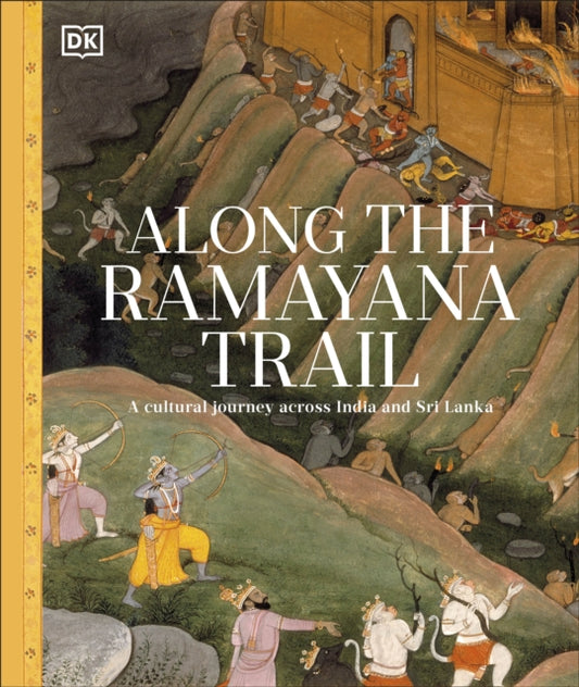Book cover of: Along The Ramayana Trail