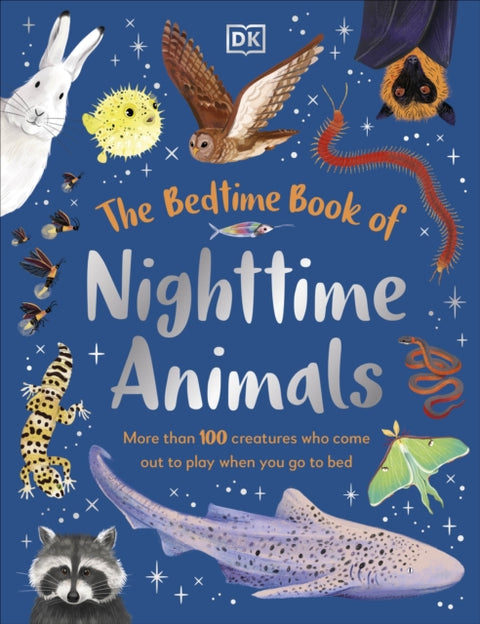 The Bedtime Book of Nighttime Animals