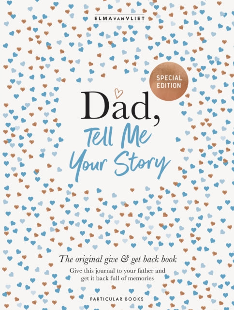 Dad, Tell Me Your Story