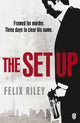 Book cover of: Set-up. By: Felix Riley