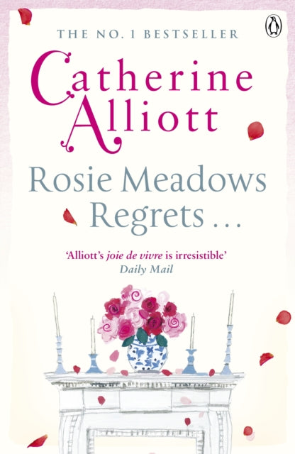 Book cover of: Rosie Meadows Regrets.... By: Catherine Alliott