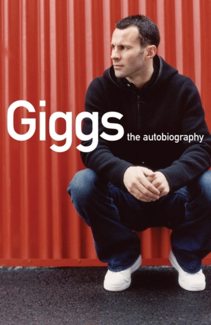 Book cover of: Giggs. By: Ryan Giggs