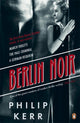 Berlin Noir, March Violets, The Pale Criminal, A German Requiem 9780241962350 Philip Kerr