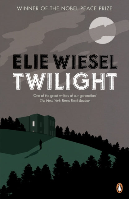 Book cover of: Twilight. By: Elie Wiesel