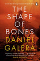Book cover of: Shape of Bones. By: Daniel Galera