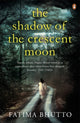 Book cover of: Shadow Of The Crescent Moon
