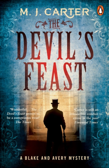 Book cover of: The Devil's Feast. By: M. J. Carter
