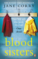 Book cover of: Blood Sisters. By: Jane Corry (author)