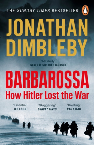 Barbarossa, How Hitler Lost the War