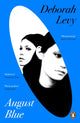 August Blue 9780241987889 Deborah Levy