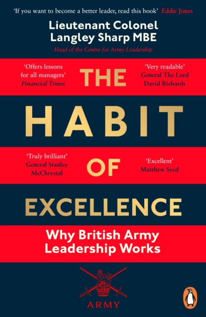 Habit of Excellence, Why British Army Leadership Works