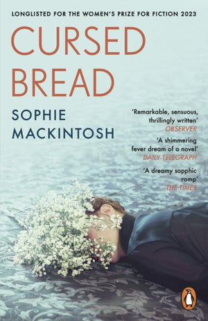 Cursed Bread, Longlisted for the Women’s Prize