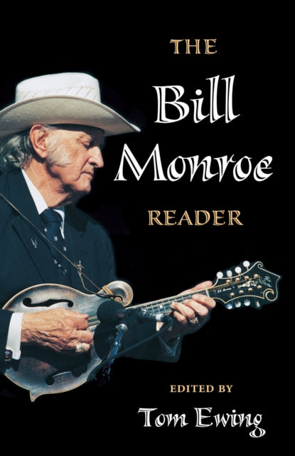 Book cover of: Bill Monroe Reader