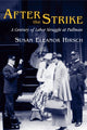 Book cover of: After the Strike. By: Susan Eleanor Hirsch