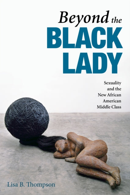 Book cover of: Beyond the Black Lady. By: Lisa B. Thompson