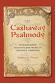 Book cover of: Cashaway Psalmody. By: Stephen A. Marini