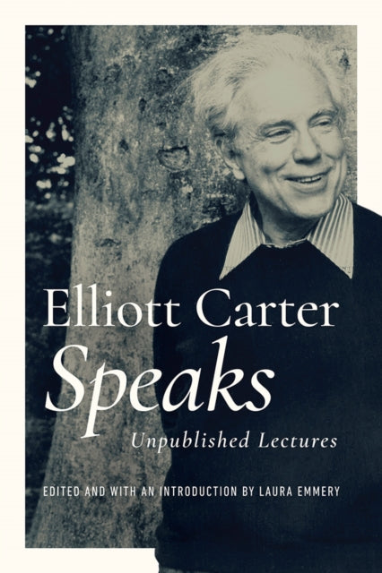 Book cover of: Elliott Carter Speaks. By: Elliott Carter