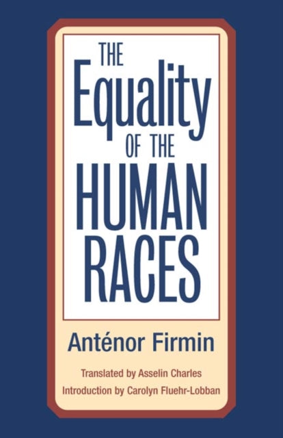 The Equality of Human Races