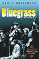 Book cover of: Bluegrass. By: Neil V. Rosenberg