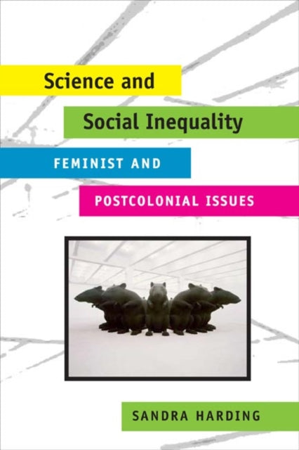 Book cover of: Science and Social Inequality. By: Sandra Harding