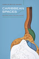 Book cover of: Caribbean Spaces