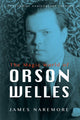 Book cover of: Magic World of Orson Welles. By: James Naremore