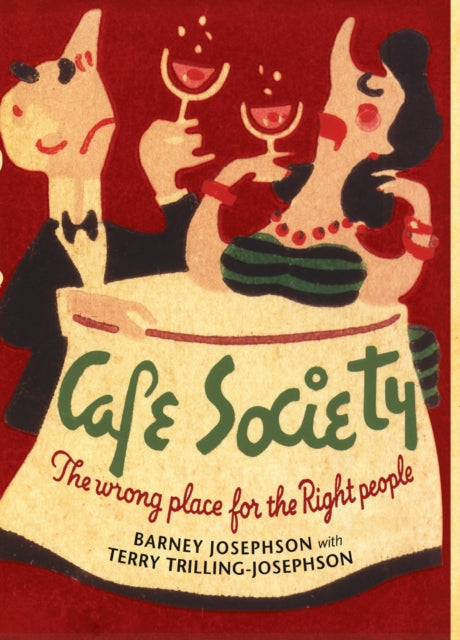 Book cover of: Cafe Society. By: Barney Josephson