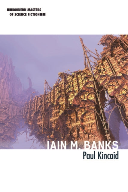 Book cover of: Iain M. Banks