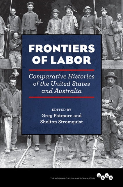 Book cover of: Frontiers of Labor. By: Greg Patmore