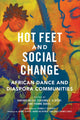 Book cover of: Hot Feet and Social Change. By: Kariamu Welsh