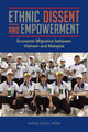 Book cover of: Ethnic Dissent and Empowerment. By: Angie Ngoc Tran