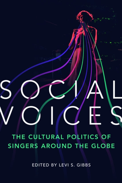 Book cover of: Social Voices. By: Levi S. Gibbs