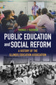 Book cover of: Public Education and Social Reform