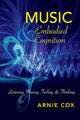 Book cover of: Music and Embodied Cognition. By: Arnie Cox