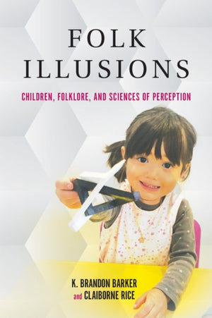 Folk Illusions