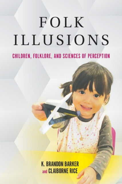 Book cover of: Folk Illusions. By: K. Brandon Barker