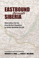 Book cover of: Eastbound Through Siberia. By: Georg Wilhelm Steller