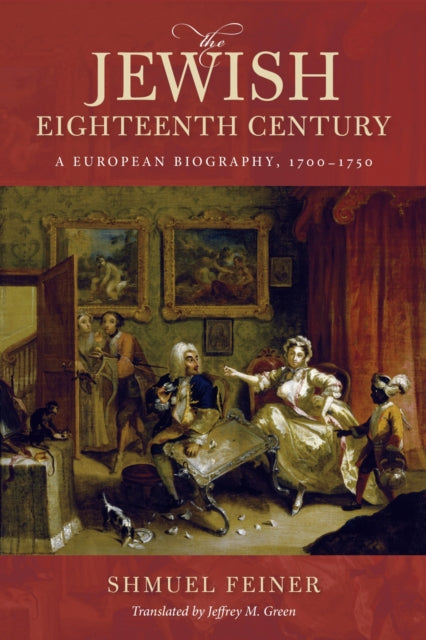 Book cover of: Jewish Eighteenth Century. By: Shmuel Feiner