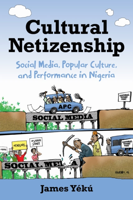 Book cover of: Cultural Netizenship. By: James Yeku
