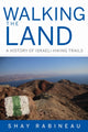 Book cover of: Walking the Land. By: Shay Rabineau