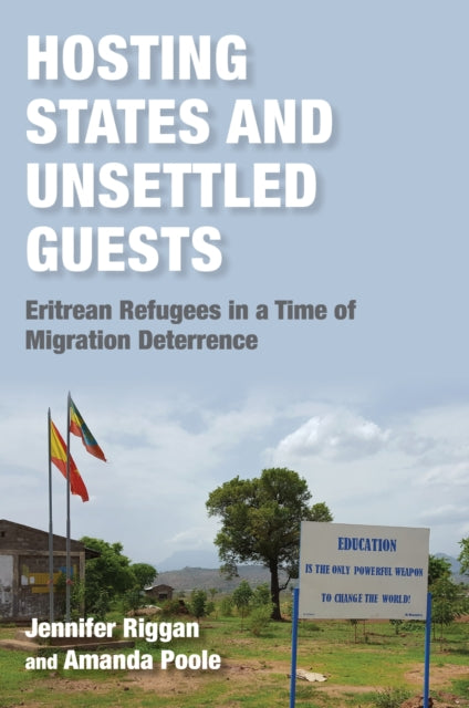 Book cover of: Hosting States and Unsettled Guests. By: Jennifer Riggan