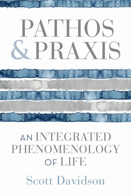 Book cover of: Pathos and Praxis