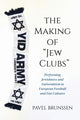 Book cover of: Making of "Jew Clubs"