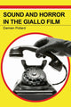 Book cover of: Sound and Horror in the Giallo Film